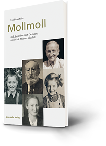 Ueli Bietenhader: Mollmoll. Moll, da sind no Lüüt. Gschichte, verzellt i de Altstätter Mundart.